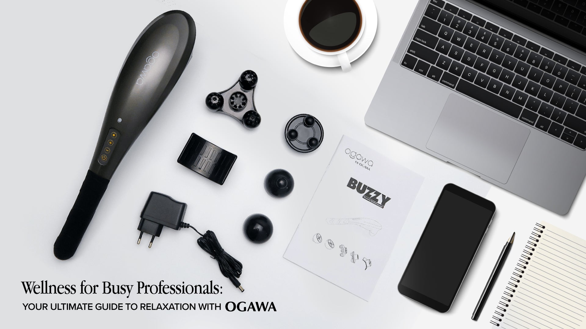 Wellness for Busy Professionals: Your Ultimate Guide to Relaxation with OGAWA